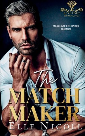 The Matchmaker: An Age Gap Billionaire Romance image number 0