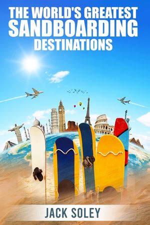 The World's Greatest Sandboarding Destinations image number 0
