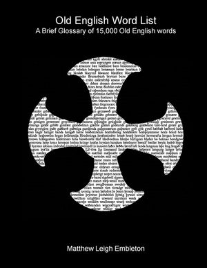 Old English Word List: A Brief Glossary of 15,000 words image number 0