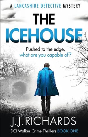 The Icehouse: A Lancashire Detective Mystery image number 0