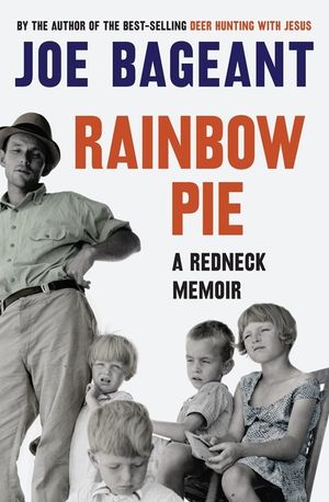 Rainbow Pie: A Redneck Memoir image number 0