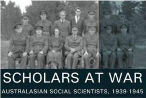 Scholars at War: Australasian Social Scientists, 1939-1945 image number 0