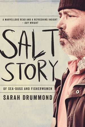 Salt Story: Of Sea-Dogs and Fisherwomen image number 0