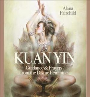 Wisdom of Kuan Yin image number 0