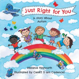 Just Right for You: A story about Autism image number 0