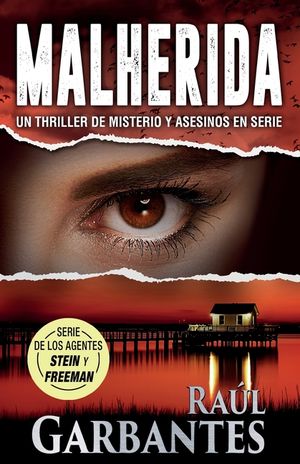 Malherida: Un thriller de misterio y asesinos en serie image number 0