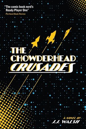 The Chowderhead Crusades image number 0