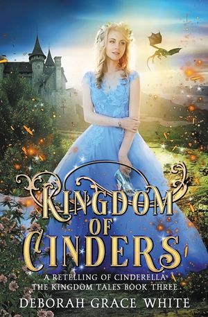 Kingdom of Cinders: A Retelling of Cinderella image number 0