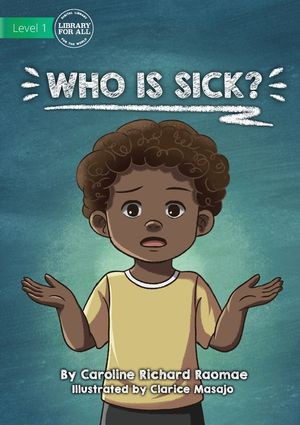 Who Is Sick? image number 0
