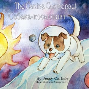 The Canine Cosmonaut: The Legend of Laika image number 0