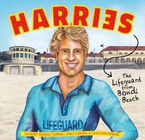 Harries: The Lifeguard from Bondi Beach image number 0