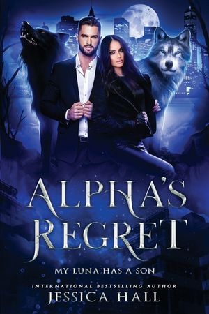 Alpha's Regret: My Luna Has A Son image number 0