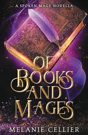 Of Books and Mages: A Spoken Mage Novella image number 0