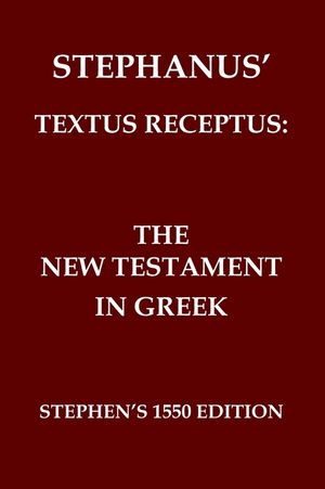 Stephanus' Textus Receptus of 1550: The Greek New Testament image number 0