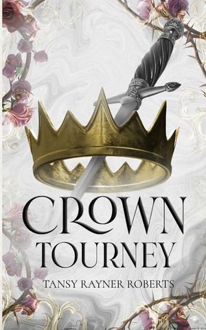 Crown Tourney: Ten tales of deadly damsels, cursed castles and edged weapons image number 0