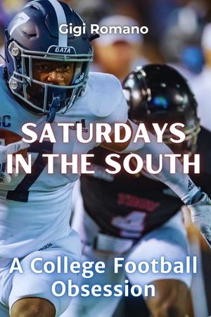 Saturdays in the South: A College Football Obsession image number 0