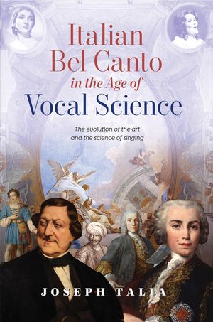 Italian Bel Canto in the Age of Vocal Science image number 0