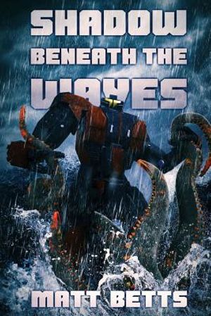 The Shadow Beneath The Waves image number 0