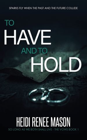 To Have and to Hold image number 0