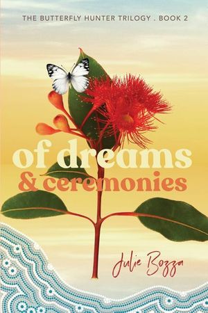 Of Dreams and Ceremonies image number 0
