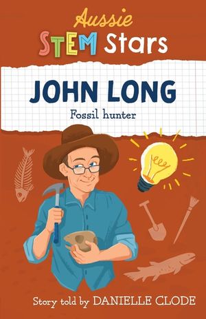 Aussie STEM Stars: John Long - Fossil Hunter image number 0