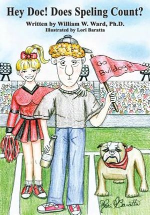 Hey Doc! Does Speling Count?: A Satire about the Decline of Higher Education in America image number 0