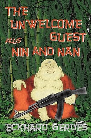 The Unwelcome Guest plus Nin and Nan image number 0