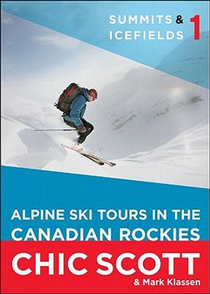 Summits & Icefields 1: Alpine Ski Tours in the Canadian Rockies image number 0