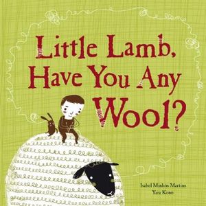 Little Lamb, Have You Any Wool? image number 0