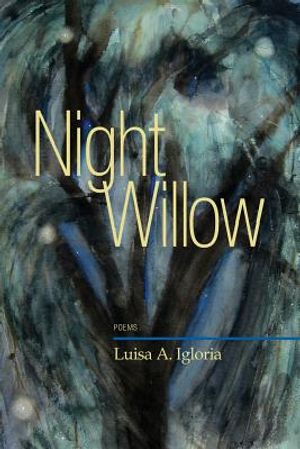 Night Willow: Poems image number 0