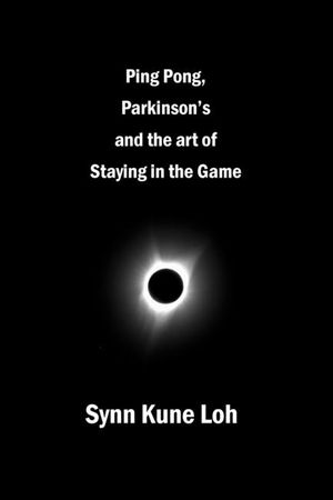 Ping Pong, Parkinsons and the Art of Staying in the Game image number 0
