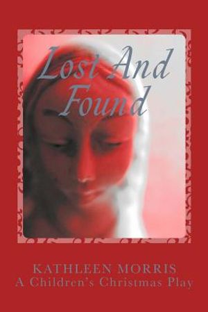 Lost and Found - A Children's Christmas Play image number 0