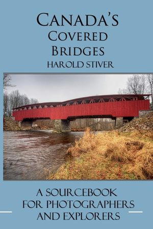 Canada's Covered Bridges image number 0