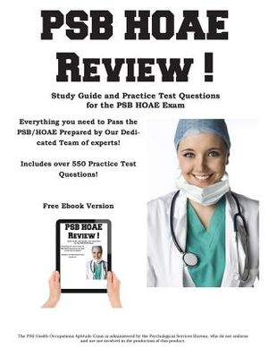 PSB HOAE Review!: Complete Health Occupations Aptitude Test Study Guide and Practice Test Questions image number 0