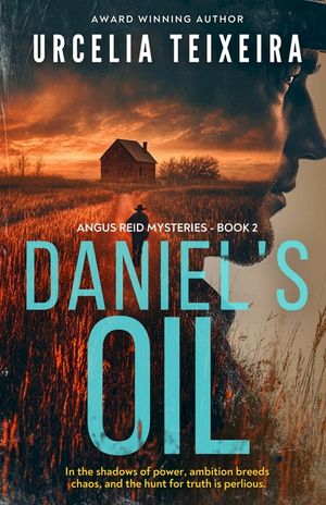 Daniel's Oil: A twisty Christian mystery novel that will keep you guessing! image number 0