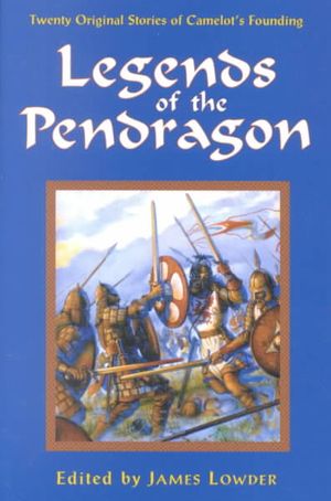 Legends of the Pendragon image number 0