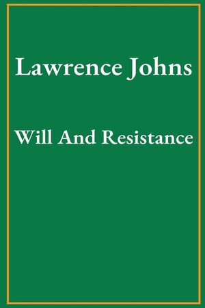 Will And Resistance image number 0