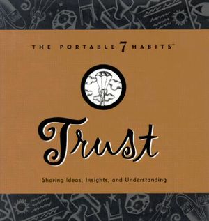 Trust: Sharing Ideas, Insights and Understanding image number 0