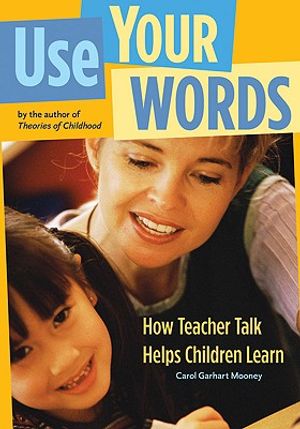 Use Your Words: How Teacher Talk Helps Children Learn image number 0