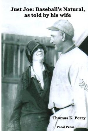 Just Joe: Baseball's Natural, as told by his wife image number 0
