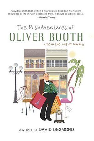 The Misadventures of Oliver Booth: Life in the Lap of Luxury image number 0