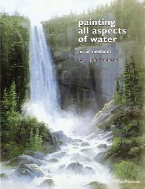 Painting All Aspects of Water for All Mediums image number 0