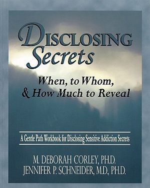 Disclosing Secrets: When, to Whom, & How Much to Reveal image number 0