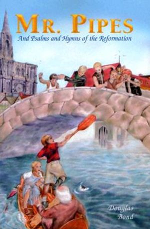 Mr. Pipes: And Psalms and Hymns of the Reformation image number 0