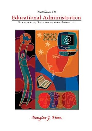 Introduction to Ed. Admin: Standards, Theories, and Practice image number 0