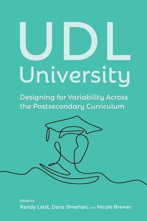 UDL University: Designing for Variability Across the Curriculum image number 0