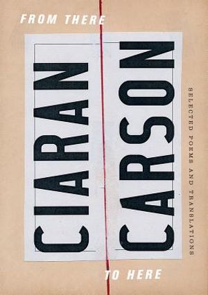 From There to Here: Selected Poems and Translations image number 0