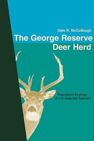 The George Reserve Deer Herd: Population Ecology of a K-Selected Species image number 0