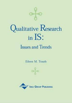 Qualitative Research in IS: Issues and Trends image number 0