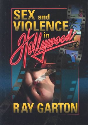 Sex and Violence in Hollywood image number 0